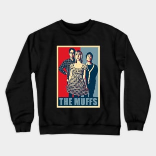 The Muffs Hope Crewneck Sweatshirt